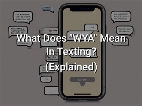 wya abbreviation|what does wya mean texting.